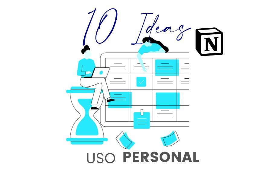 10 ideas de uso personal de Notion